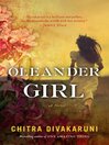 Oleander girl [a novel]